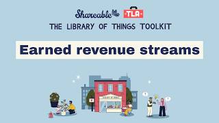 Earned revenue streams (The Library of Things Toolkit)