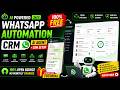 🔥Build a Complete AI WhatsApp Automation System for FREE | AI Agent + CRM