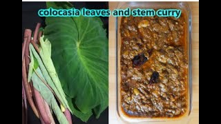 Ep21||Colocasia Leaves And Stem Curry||ಕೆಸುವಿನ ದಂಟು ಹಾಗು ಸೊಪ್ಪಿನ ಸಾರು||Healthy And Tasty|Coorg Style