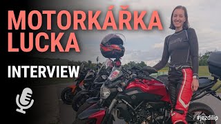 Motorkářka Lucka | Interview