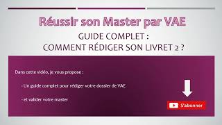 Vae Master : comment rédiger votre dossier de vae (livret 2) ?