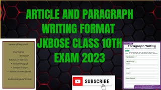 ARTICLE AND PARAGRAPH WRITING FORMAT(writing skills) jkbose class 10th exam 2023 March session