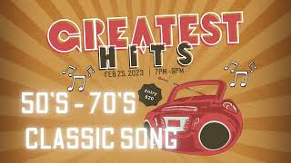 Best Of 50s 60s 70s Music - Golden Oldies But Goodies - some songs bring you back lost memories