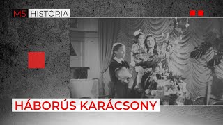 '44 karácsonya – M5 História, 2024. december 21.