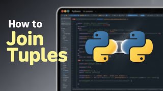 Join Two Tuples in Python tutorial in Hindi | Part 38