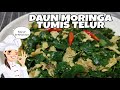 DAUN MORINGA TUMIS TELUR