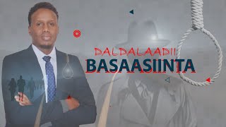 Sheekada DALDALAADII Basaasiinta | QEYBTA Siddeedaad |