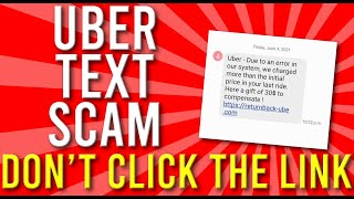 Uber Passenger Text Scam WATCH OUT!!