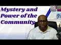 Midnight Gate: Mystery and Power of the Community (Structural Deliverance)