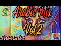 Dj DorminoS Arabic Mix 2023 Vol 2