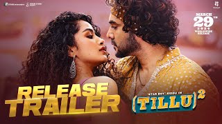 Tillu Square - Release Trailer | Siddu, AnupamaParameswaran | MallikRam | March
