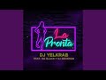 La Pronta (feat. Og Black & Dj Bekman)