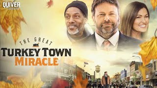 The Great Turkey Town Miracle (2024) | THANKSGIVING DRAMA | Full Movie