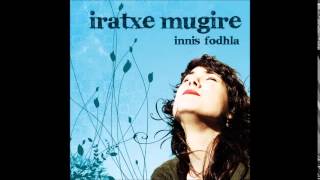 Iratxe Mugire - Innis Fodhla