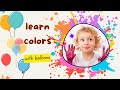 Learn Colors with Fun: A Colorful Journey for Kids! 🌈🎨#EducationalVideos #kidssongs #preschool