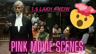 Best dialogue | Pink | Movie | Scene  | Amitabh Bachchan | Taapsee Pannu | #pinkmovie