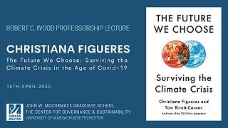 2020 Robert C Wood Lecture:  Christiana Figueres