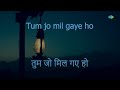 Tum Jo Mil | Karaoke Song with Lyrics | Hanste Zakhm | Mohammed Rafi, Lata Mangeshkar