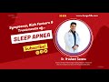 SLEEP APNEA | Symptoms & Risk Factors by Dr. Prashant Saxena | Max Healthcare | Pulmonologist.