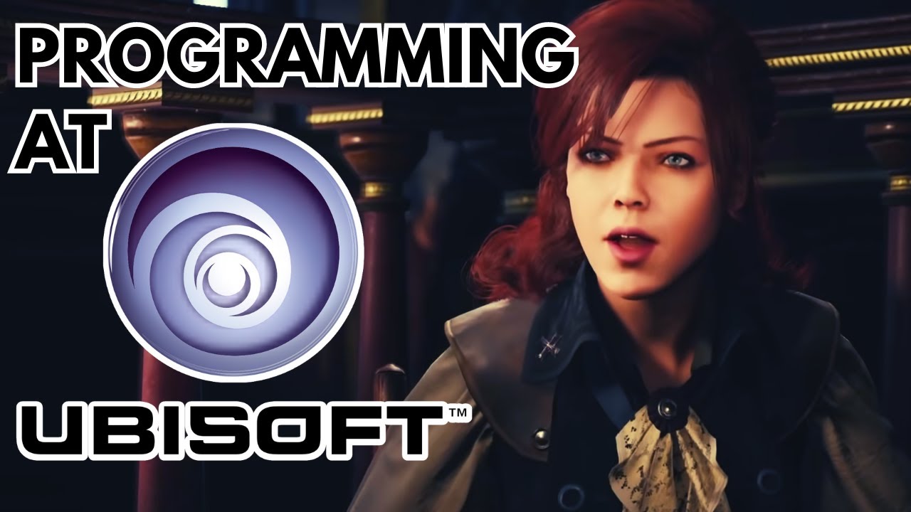 Actual Gameplay Programming At Ubisoft Youtube