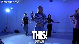 Amaarae - this! | SOYEON Choreography