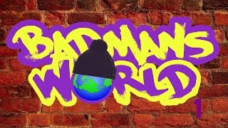 Badmans World 1 Ramadan