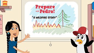 Prepare with Pedro: A Wildfire Story PSA