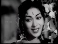 அத்தை மகனே போய் வரவா - Aththai Magane Poi Varava - Paadha Kaanikkai - 1962