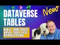 New Dataverse Table Options + Virtual Tables