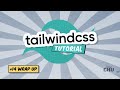 Tailwind CSS v1 | Tutorial Series | 14 Wrap Up