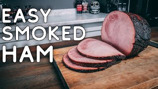 Amazing Easy Smoked Ham Recipe