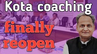 Finally Kota coaching reopen | Kota coaching latest update