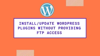Install/update WordPress plugins without providing FTP access