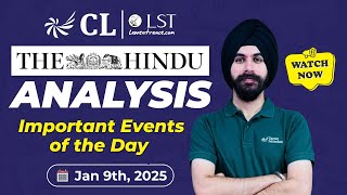 The Hindu Newspaper Analysis | 9th January 2025 | CLAT Current Affairs 2026 | CLAT 2026