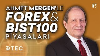 Forex Piyasaları, BIST100 ve Bitcoin Analizi | Ahmet Mergen | 03 Şubat 2025