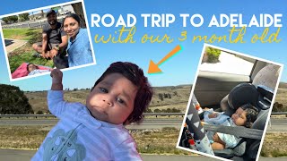 Road trip to Adelaide with our 3 month old