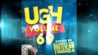 BLACKFOOT505 X INSANE POETRY X SCUM X DIENASTY THE MEXICAN THUGGALO- UGH 69- HUSTLIN'