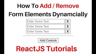 ReactJS Input | Add Remove Dynamic Form in ReactJS