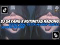 DJ Shae Sayang X Rutinitas Radong Mashup Viral tiktok 2024