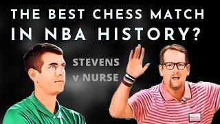 Why Nurse-Stevens was the best chess match in NBA history | Celtics vs. Raptors,