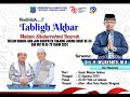 🔴 LIVE TABLIGH AKBAR MALAM SILAHTURAHMI DAERAH TANJAB  BARAT