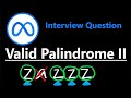 Valid Palindrome II - Leetcode 680 - Python