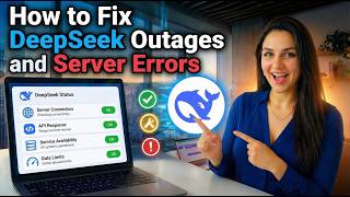 How to Fix DeepSeek Outages and Server Errors