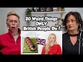 American Couple Reacts: Weird Things ONLY British People Do! We Learned Some SURPRISING Things!!