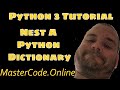 How To Nest A Dictionary in Python 3