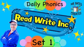 DAILY PHONICS PRACTICE || Read Write Inc Phonics Set 1 || Mr Bates Creates