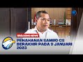 BREAKING NEWS - PN Jaksel Minta Penambahan Masa Penahanan Sambo CS