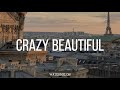 Austin P Mckenzie - Crazy Beautiful (Lyrics)