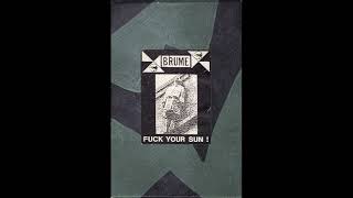 Brume - Fuck Your Sun! - Untitled B4