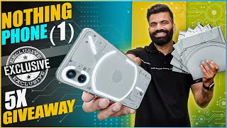 Nothing Phone (1) Exclusive - 5X GIVEAWAY🔥🔥🔥